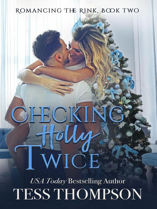 Title details for Checking Holly Twice by Tess Thompson - Available
